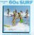 Best Of 60's Surf/Best Of 60's Surf